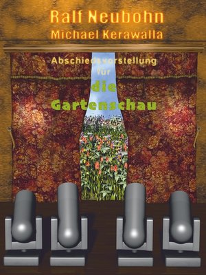 cover image of Abschiedsvorstellung für die Gartenschau